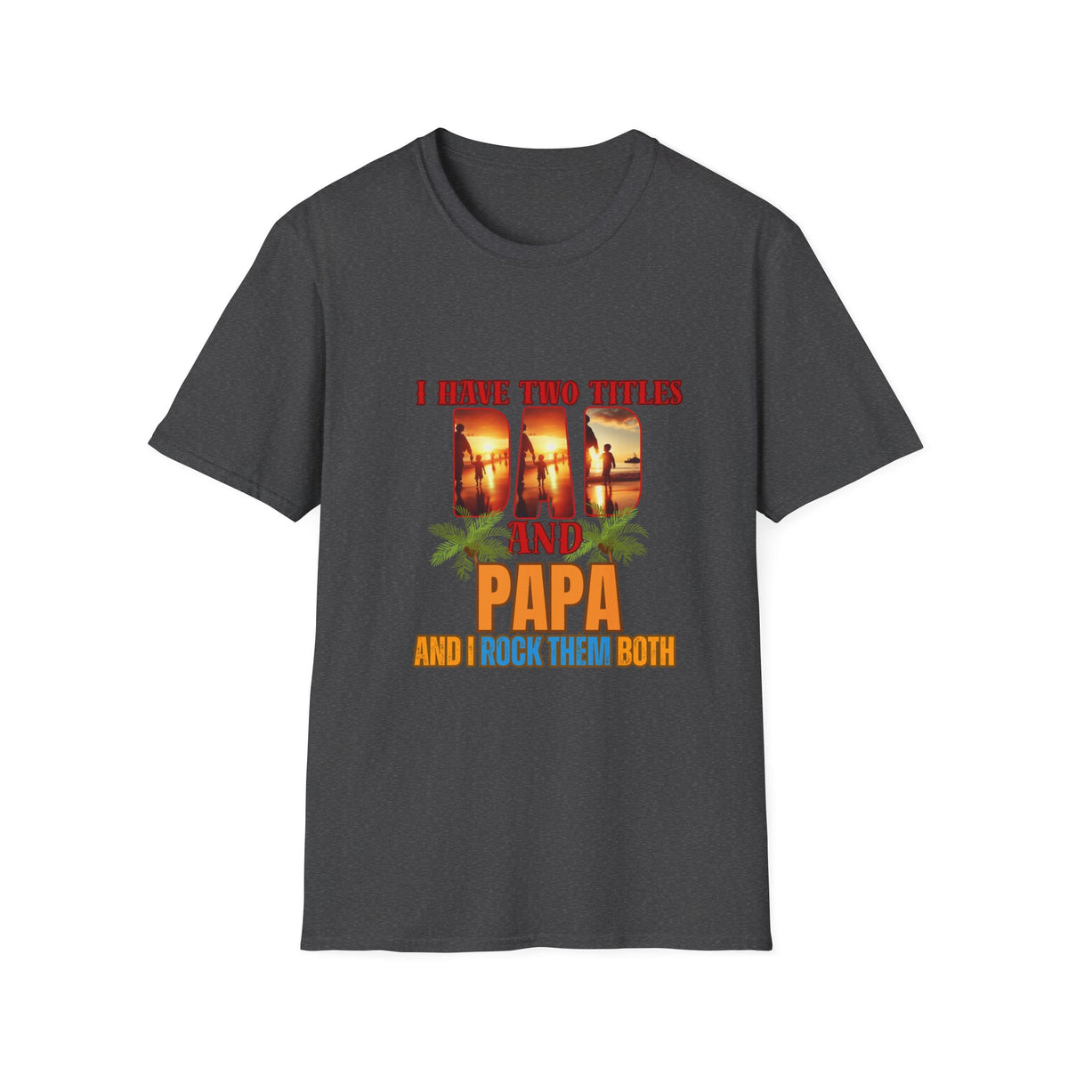 Father's Day DAD & PAPA T-Shirt