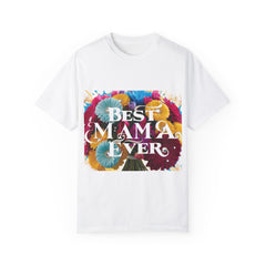 Best Mama Ever Floral Unisex T-Shirt